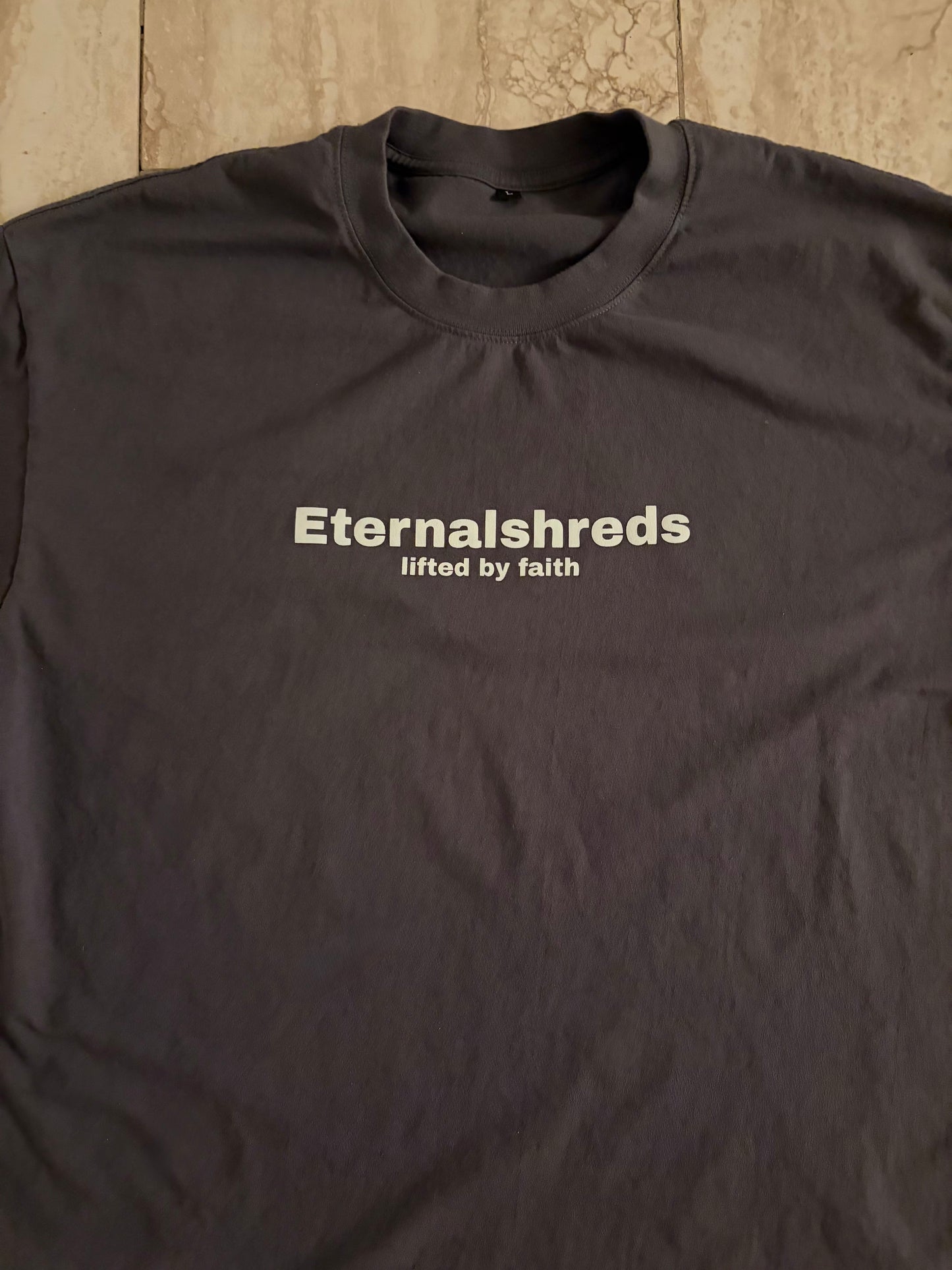 Eternalshreds Lifted by faith oversized Tee